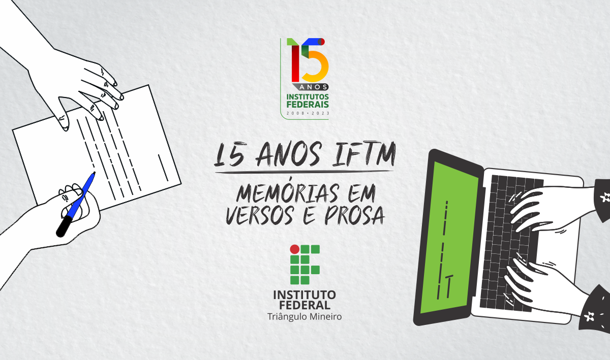 Capa do livro '15 anos IFTM – Memórias em versos e prosa'